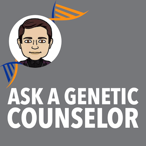 Ask a Genetic Counselor Forum image